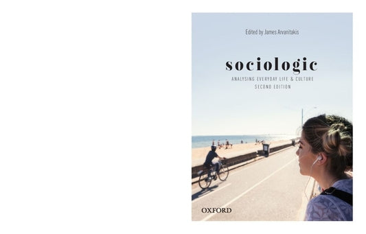 Sociologic 2nd Edition by Arvanitakis