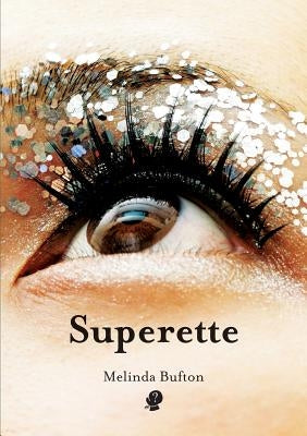 Superette by Bufton, Melinda