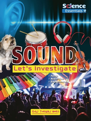 Sound: Let's Investigate by Owen, Ruth