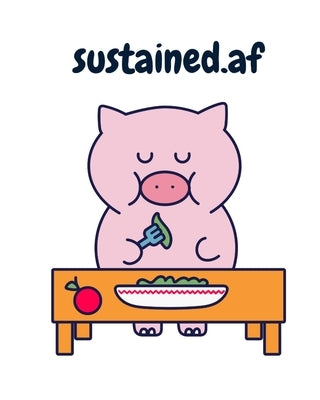 sustained.af: Not Your Usual Food Diary - Food Diary Symptom Tracker To Write Down Food & Allergies Symptoms, Ingredients, Notes - D by Maple, Candy
