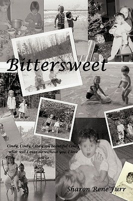 Bittersweet by 'Furr, Sharon Rene