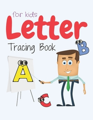 Letter Tracing Book for kids: Alphabet Trace and Color - Pre-Handwriting Activity Book - Alphabet Tracing for kids - 3 yrs. - 4 yrs. - 5 yrs. - 6 yr by Publishing, Independent