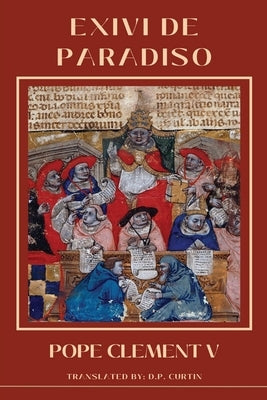 Exivi de Paradiso: the Rules for the Friars Minor by Pope Clement V
