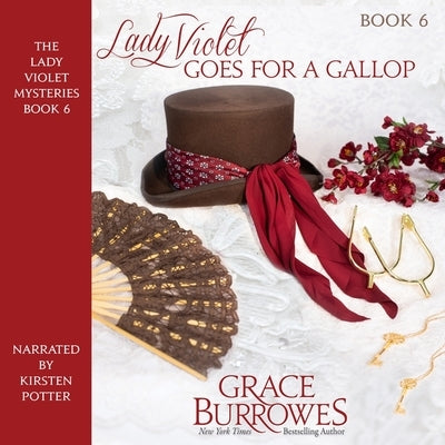 Lady Violet Goes for a Gallop by Burrowes, Grace