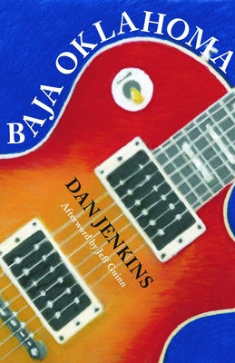 Baja Oklahoma: Volume 40 by Jenkins, Dan