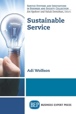 Sustainable Service by Wolfson, Adi