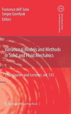 Variational Models and Methods in Solid and Fluid Mechanics by Dell'isola, Francesco