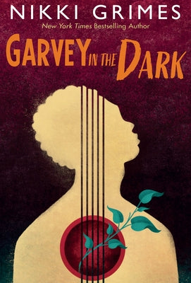 Garvey in the Dark by Grimes, Nikki