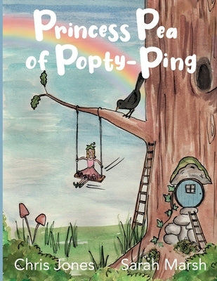 Princess Pea of Popty Ping by Jones, Chris