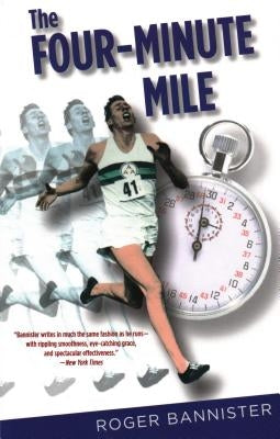 Four-Minute Mile, Anniversary Edition by Bannister, Roger