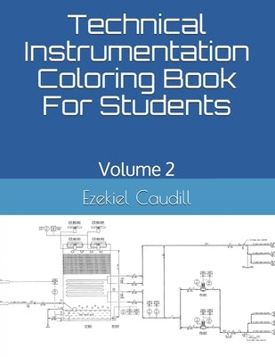 Technical Instrumentation Coloring Book For Students: Volume 2 by Howell, Fox
