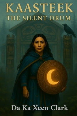 Kaasteek - The Silent Drum by Clark, Da Ka Xeen