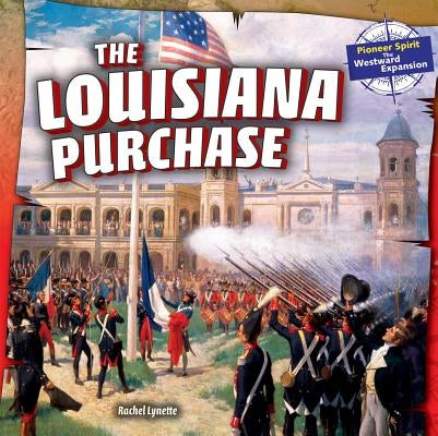 The Louisiana Purchase by Lynette, Rachel