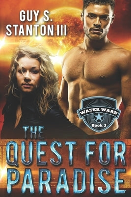 The Quest for Paradise by Stanton, Guy S., III