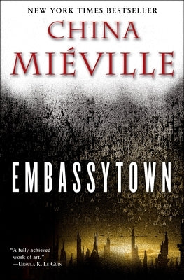 Embassytown by Miéville, China