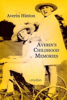Averin's Childhood Memories by Hinton, Michael Richard