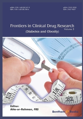 Frontiers in Clinical Drug Research - Diabetes and Obesity: Volume 3 by Ur-Rahman, Atta