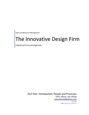 Innovative Design Firm; Client and Resource Management for Troubled Times-A Balanced Approach to People and Processes by Moser, Cliff