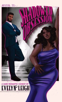 Shadowed Obsession by Leigh, Evelyn