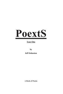 PoextS Year One by Johnston, Jeff