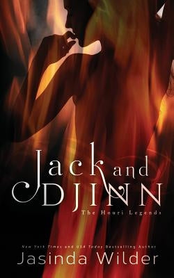 Jack and Djinn: The Houri Legends by Wilder, Jasinda