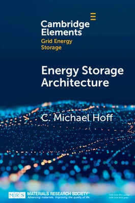 Energy Storage Architecture by Hoff, C. Michael