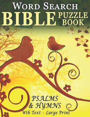 Word Search Bible Puzzle Book- Psalms and Hymns: Puzzles for People with Dementia [With Text] (Large Print) by Books, Mighty Oak