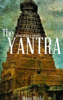The Yantra by Rishi, Ram