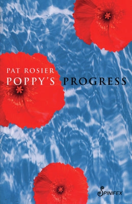 Poppy's Progress by Rosier, Pat