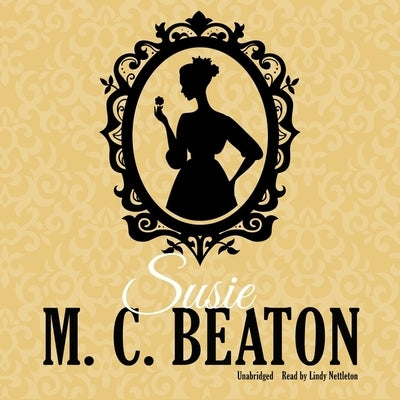 Susie by Beaton, M. C.