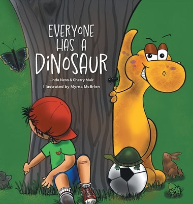 Everyone Has a Dinosaur by Ness, Linda