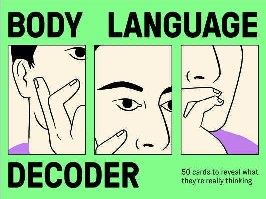 Body Language Decoder: 50 Cards to Reveal What They're Really Thinking by Brooks, Martin