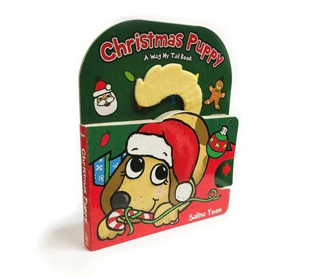 Christmas Puppy: A Wag My Tail Book by Yoon, Salina