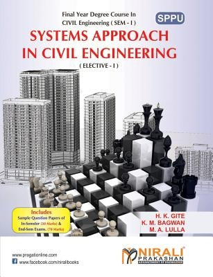 Systems Approach In Civil Engineering by Bagwan, K. M.