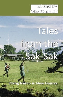 Tales from the Sak-Sak by Quanchi, Max