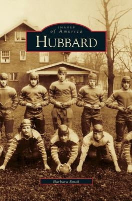 Hubbard by Emch, Barbara