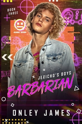 Barbarian by James, Onley