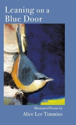 Leaning on a Blue Door by Timmins, Alice Lee