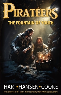 Pirateers: The Fountain of Youth by Hansen, Alicia