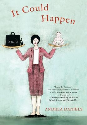 It Could Happen by Daniels, Andrea