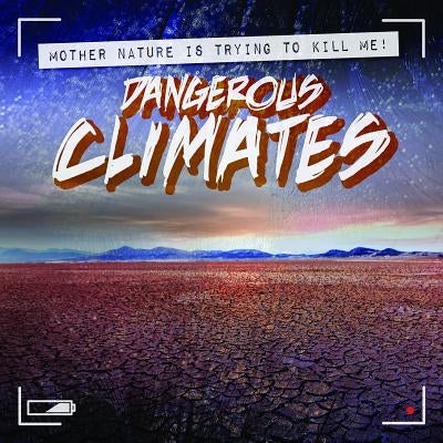 Dangerous Climates by Levy, Janey