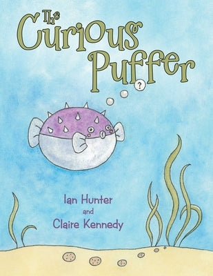 The Curious Puffer by Hunter, Ian