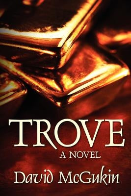 Trove by McGukin, David