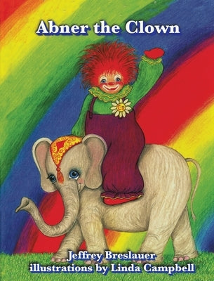 Abner the Clown by Breslauer, Jeffrey