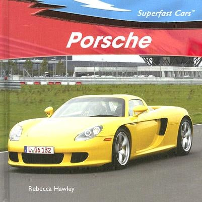 Porsche by Hawley, Rebecca