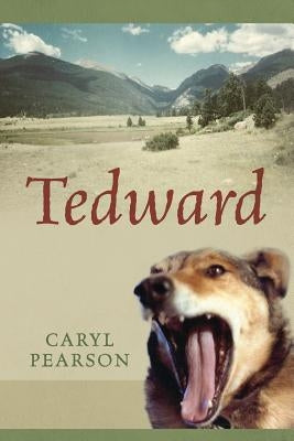 Tedward by Pearson, Caryl