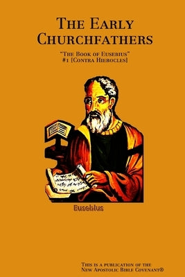 The Early Churchfathers by Horn, Apostle Arne