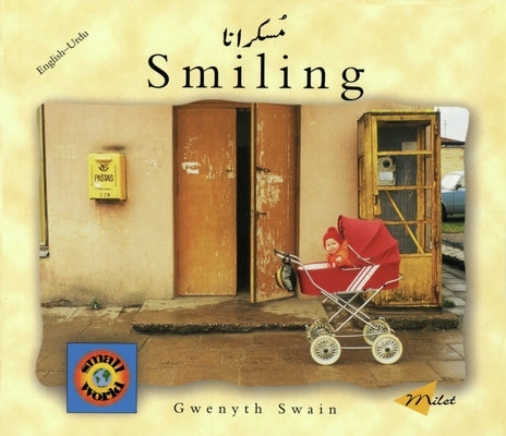 Smiling (English-Urdu) by Swain, Gwenyth
