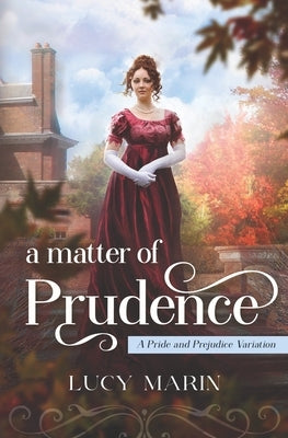 A Matter of Prudence by Marin, Lucy