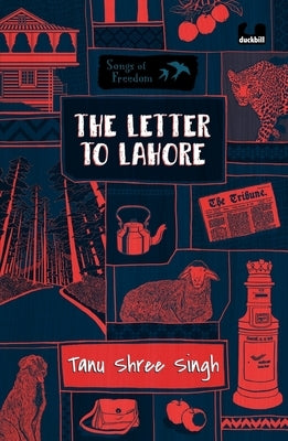 The Letter to Lahore by Singh, Tanu Shree